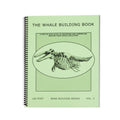 The Whale Building Book (Vol. 3)